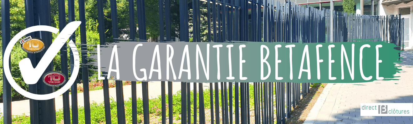 La garantie Betafence